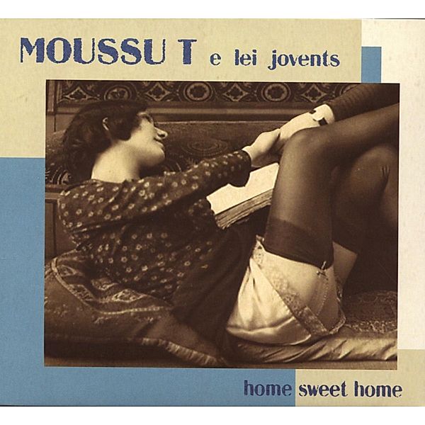 Home Sweet Home, Moussu T e lei Jovents