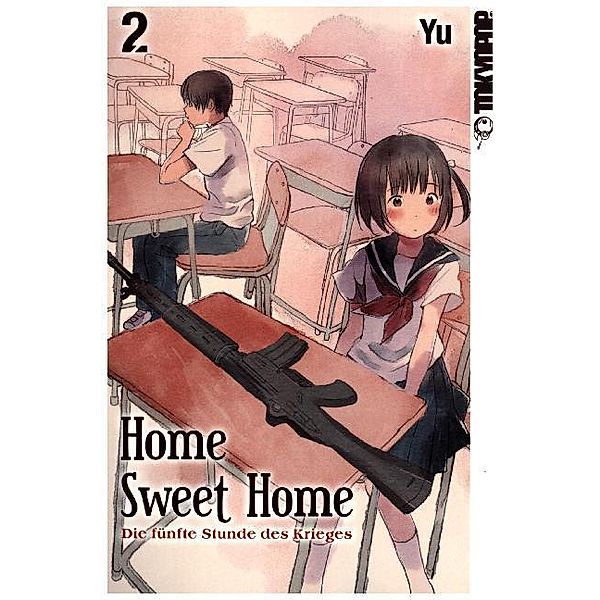 Home Sweet Home - Die fünfte Stunde des Krieges Bd.2, Yu