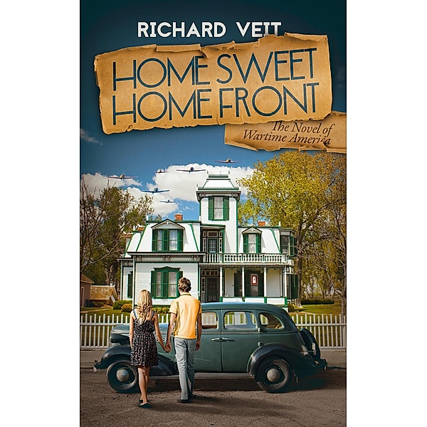 Home Sweet Home Front, Richard Veit