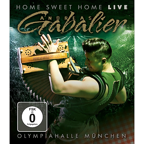 Home sweet Home! Live aus der Olympiahalle München, Andreas Gabalier