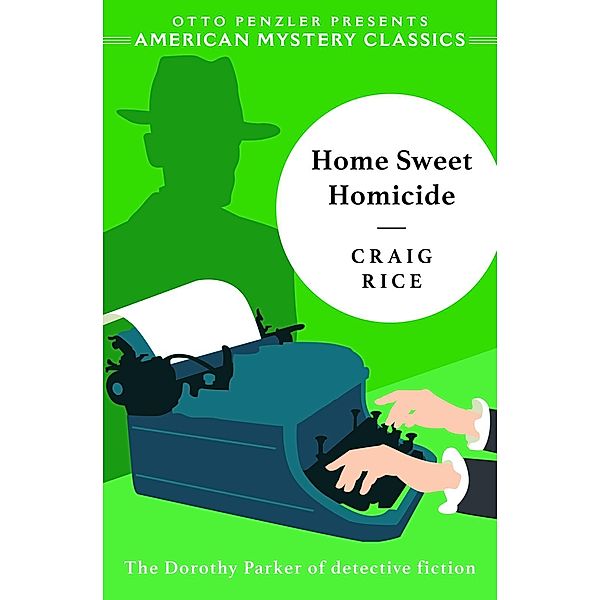 Home Sweet Homicide, Craig Rice