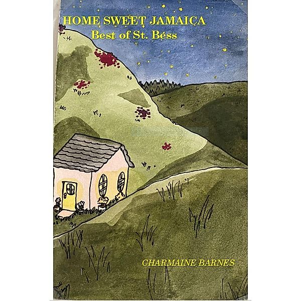 Home Sweet Jamaica, Best of St. Bess, Charmaine Barnes