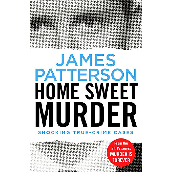 Home Sweet Murder, James Patterson