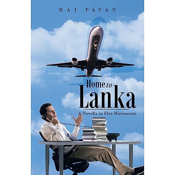 Home to Lanka, Raj Pavan