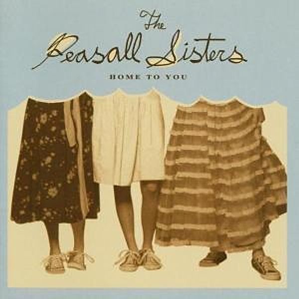 Home To You, The Peasall Sisters