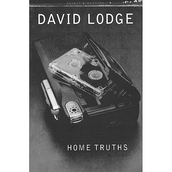 Home Truths: The Playscript, David Lodge