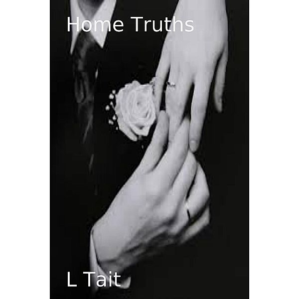 Home Truths (The Van Helsen Series, #2), L. Tait