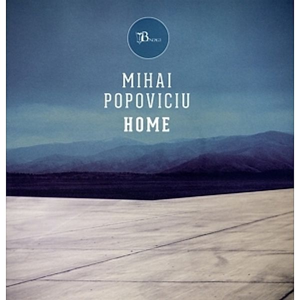 Home (Vinyl), Mihai Popoviciu