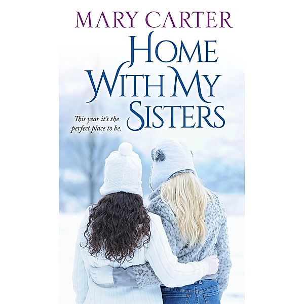 Home with My Sisters, Mary Carter