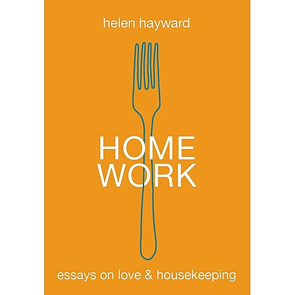 Home Work, Helen Hayward