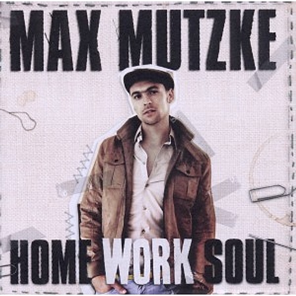 Home Work Soul, Max Mutzke