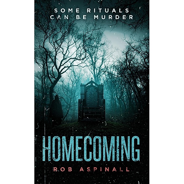 Homecoming, Rob Aspinall