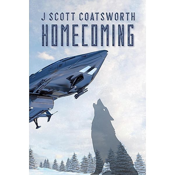 Homecoming, J. Scott Coatsworth