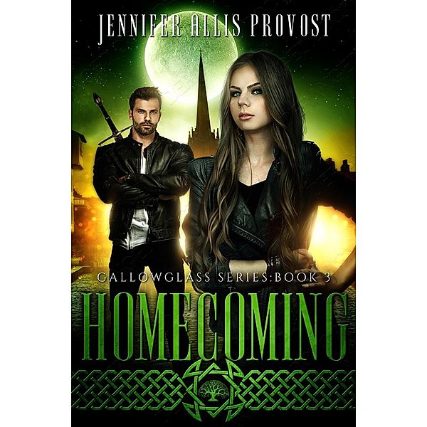 Homecoming (Gallowglass, #3) / Gallowglass, Jennifer Allis Provost