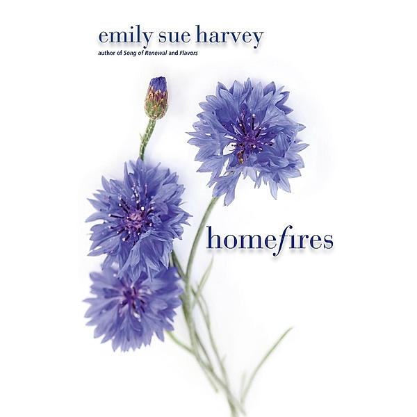 Homefires, Emily Sue Harvey