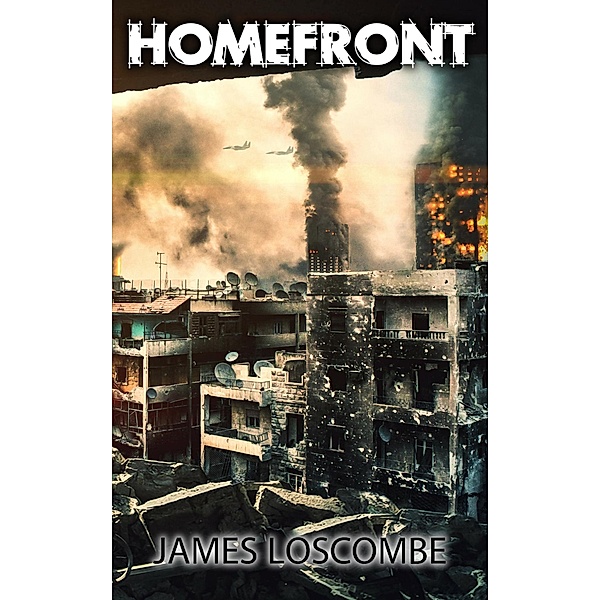 Homefront, James Loscombe