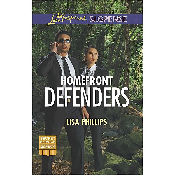 Homefront Defenders / Secret Service Agents Bd.2, Lisa Phillips