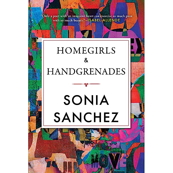 Homegirls & Handgrenades / Celebrating Black Women Writers Bd.8, Sonia Sanchez