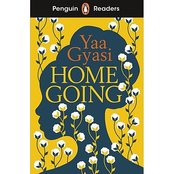 Homegoing, Yaa Gyasi
