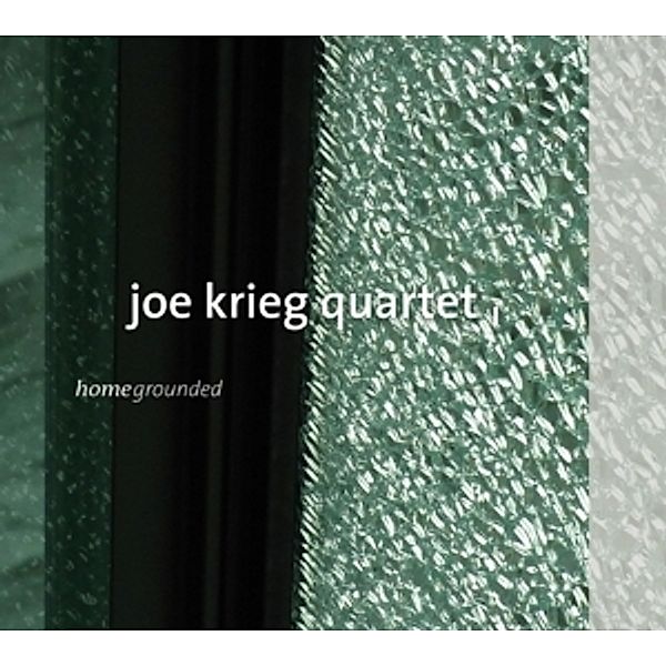 Homegrounded, Joe Quartet Krieg