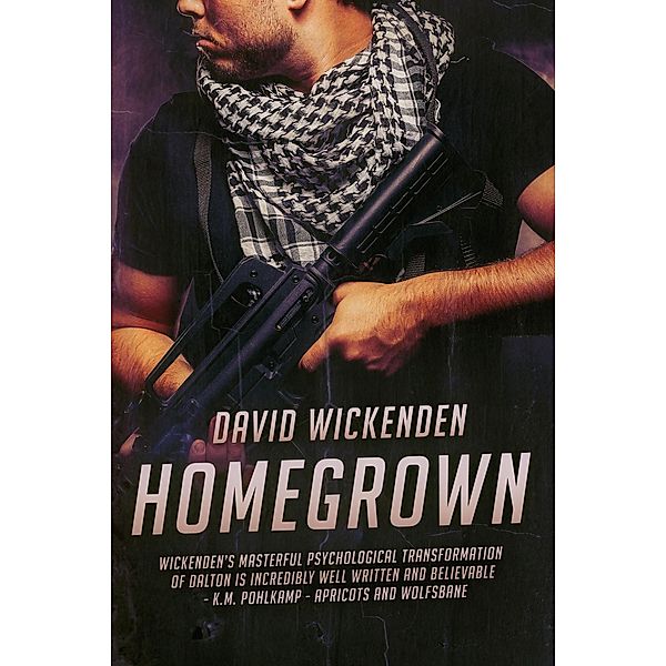 Homegrown, David Wickenden