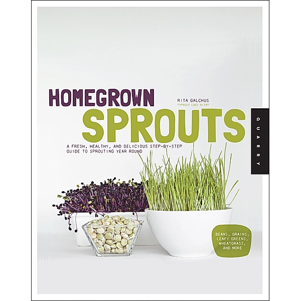 Homegrown Sprouts, Rita Galchus