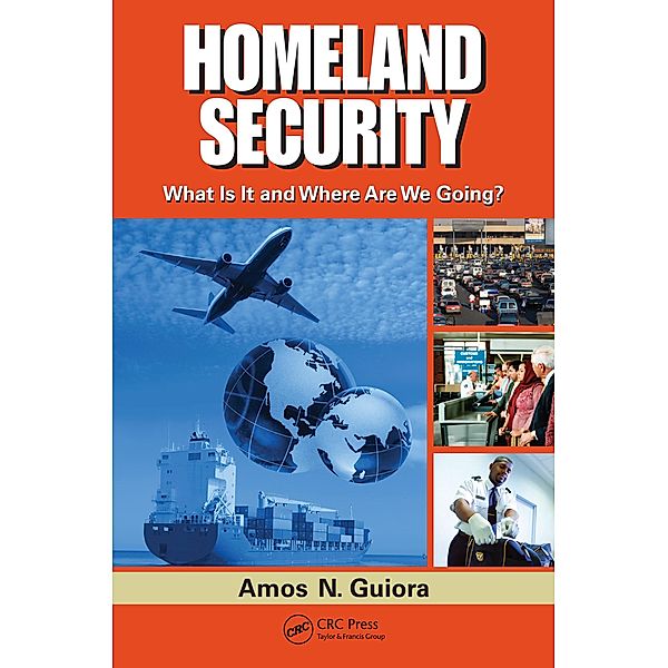 Homeland Security, Amos N. Guiora