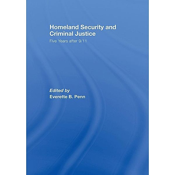 Homeland Security and Criminal Justice