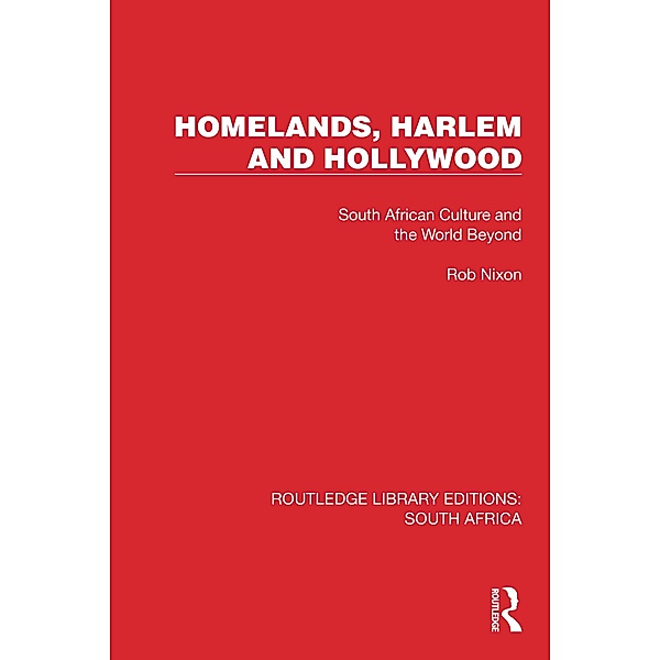 Homelands, Harlem and Hollywood, Rob Nixon