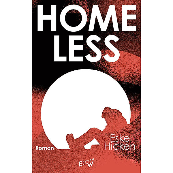 Homeless, Eske Hicken