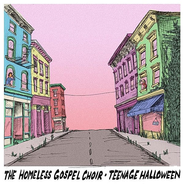 Homeless Gospel Choir & Teenage Halloween, Homeless Gospel Choir & Teenage Halloween