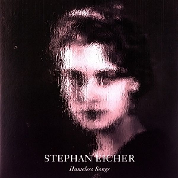 Homeless Songs (Vinyl), Stephan Eicher