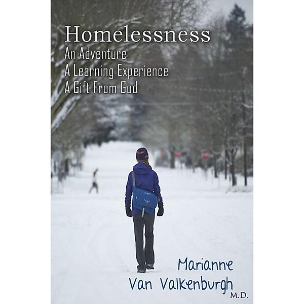 Homelessness, Marianne van Valkenburgh