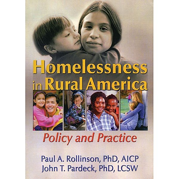 Homelessness in Rural America, Paula A. Rollinson, John T. Pardeck