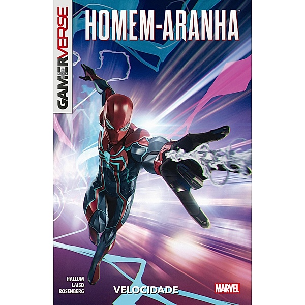 Homem-Aranha: Gamerverse vol. 02 / Homem-Aranha: Gamerverse Bd.2, Dennis Hallum