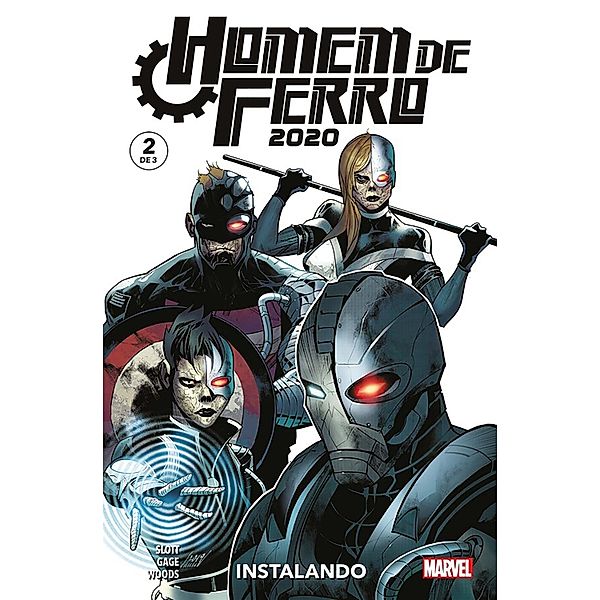 Homem de Ferro 2020 vol. 02 / Homem de Ferro 2020 Bd.2, Dan Slott, Christos Gage