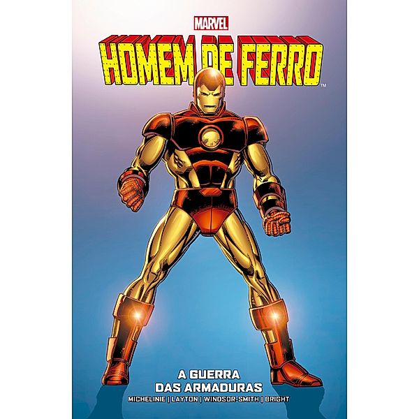 Homem de Ferro: A Guerra das Armaduras / Homem de Ferro: A Guerra das Armaduras, David Michelinie