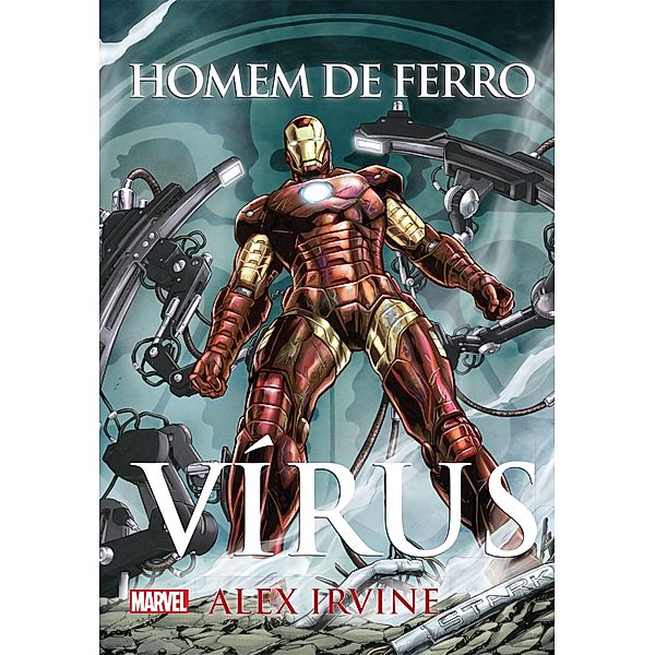 Homem de Ferro / Marvel, Alex Irvine