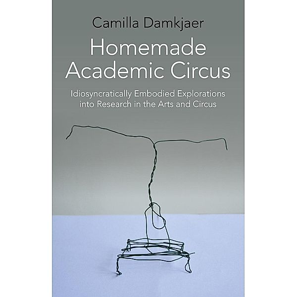 Homemade Academic Circus, Camilla Damkjaer
