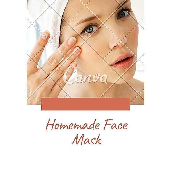 Homemade Face Mask, Tamoor Hamza