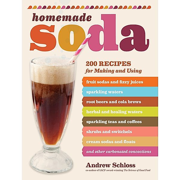 Homemade Soda, Andrew Schloss