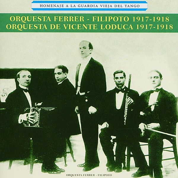 Homenaje A La Guardia..., Orquesta Ferrer-Filipoto