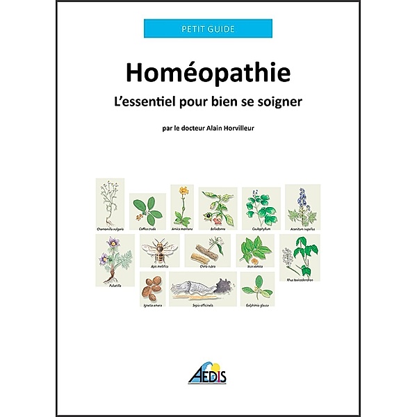 Homéopathie, Petit Guide