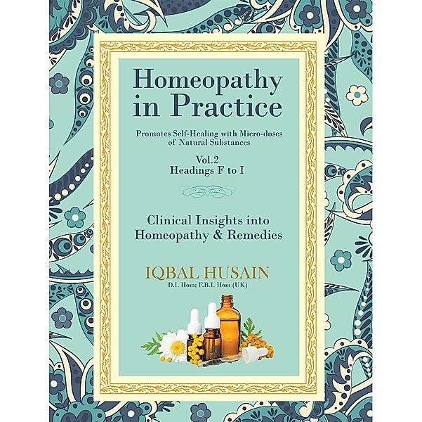 Homeopathy in Practice, Iqbal Husain