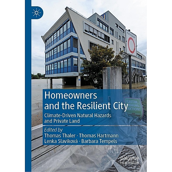 Homeowners and the Resilient City / Progress in Mathematics