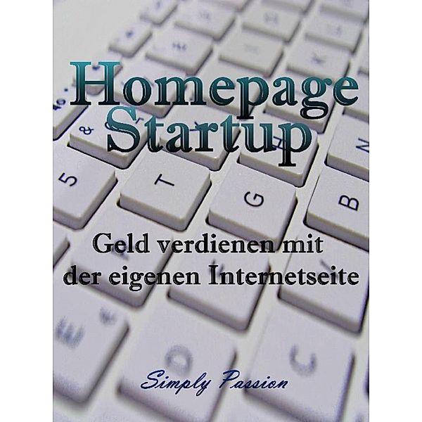 Homepage Startup, Simply Passion
