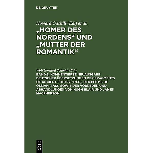 Homer des Nordens und Mutter der Romantik Band 3