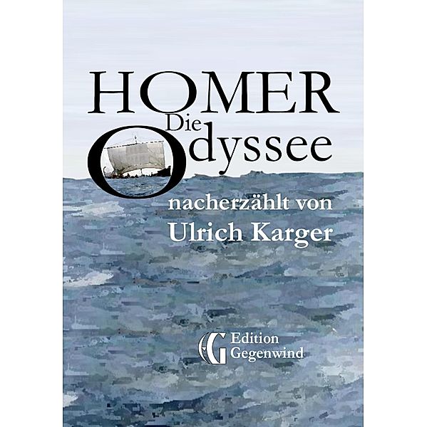 Homer: Die Odyssee, Ulrich Karger