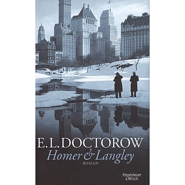 Homer & Langley, E. L. Doctorow