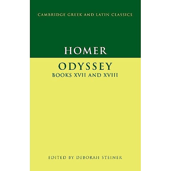 Homer: Odyssey Books XVII-XVIII / Cambridge Greek and Latin Classics, Homer